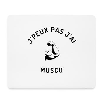 J peux pas j ai muscu - Tapis de souris (format paysage) - blanc - Devant