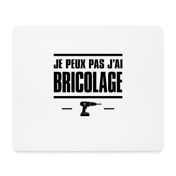 JE PEUX PAS J'AI BRICOLAGE - Tapis de souris (format paysage) - blanc - Devant