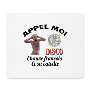appel moi chauve françois et sa calvitie - Tapis de souris (format paysage) - blanc - Devant