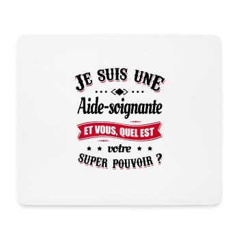 AIDE-SOIGNANTE MON SUPER-POUVOIR ET VOUS ? - Tapis de souris (format paysage) - blanc - Devant