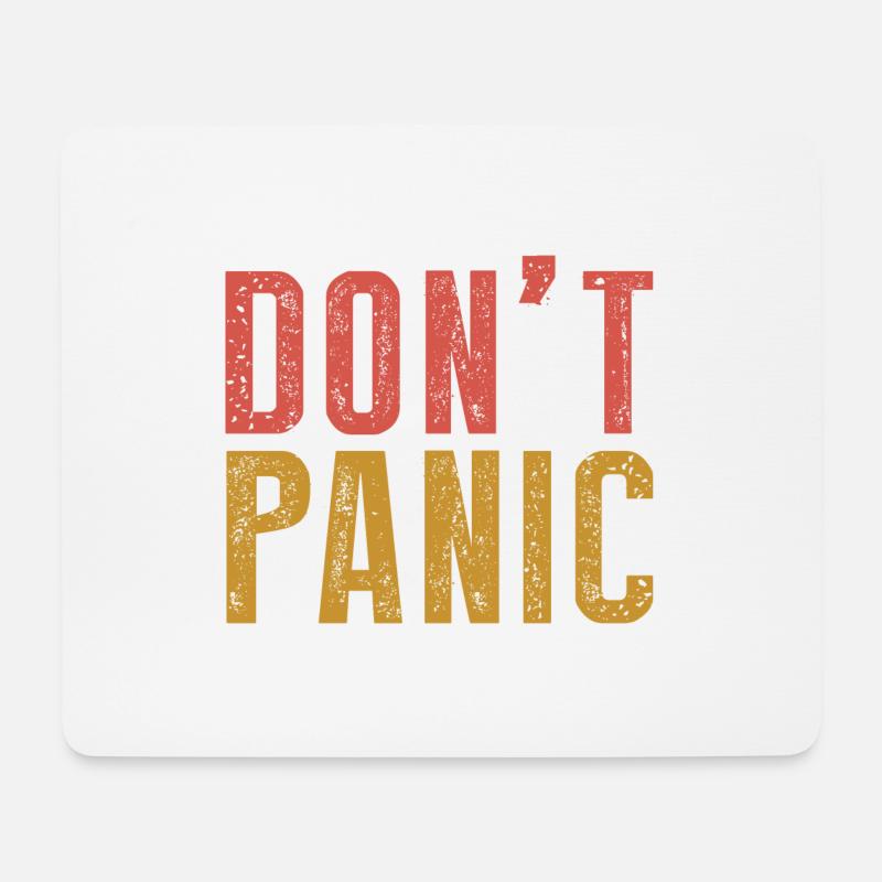 Don t Panic - Mousepad (Querformat) - Weiß