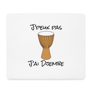 J'peux pas j'ai Djembe - Tapis de souris (format paysage) - blanc - Devant