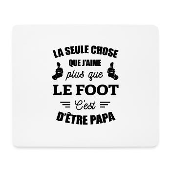 J'AIME LE FOOT ET ÊTRE PAPA - Tapis de souris (format paysage) - blanc - Devant