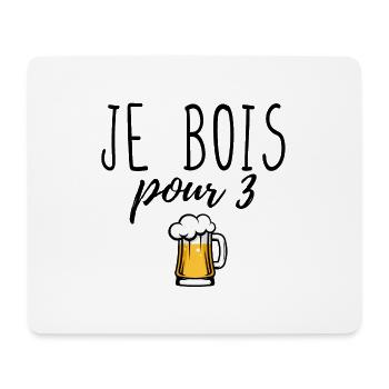 Je bois pour 3 - Tapis de souris (format paysage) - blanc - Devant