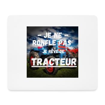 Je ne ronfle pas je rêve de tracteur - Tapis de souris (format paysage) - blanc - Devant