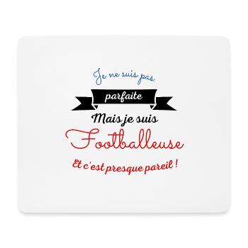 12 - Mais je suis footballeuse - Tapis de souris (format paysage) - blanc - Devant