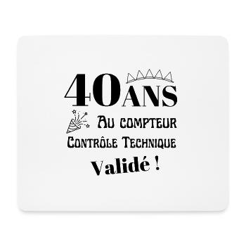 40 ans au compteur, cadeau anniversaire homme - Tapis de souris (format paysage) - blanc - Devant