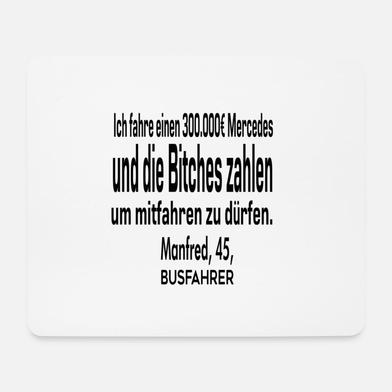 Lustiger busfahrer spruch - Mousepad (Querformat) - Weiß