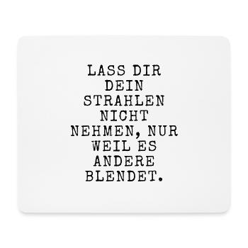 Spruch Lächeln Strahlen Blenden - Mousepad (Querformat) - Weiß - Vorne