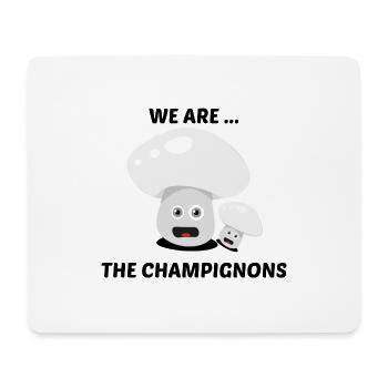 We are the Champignons - Mousepad (Querformat) - Weiß - Vorne