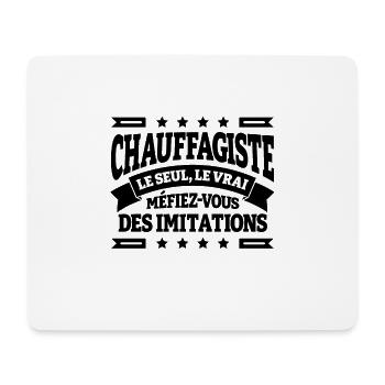CHAUFFAGISTE LE SEUL LE VRAI - Tapis de souris (format paysage) - blanc - Devant