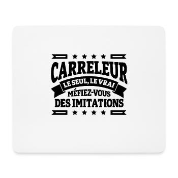 CARRELEUR LE SEUL LE VRAI - Tapis de souris (format paysage) - blanc - Devant