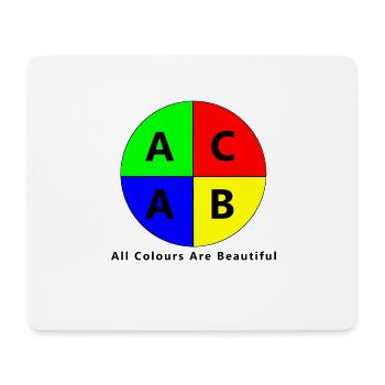 ACAB All Colors Are Beautiful - Mousepad (Querformat) - Weiß - Vorne