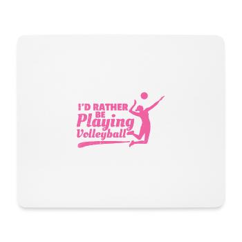 Volleyball Je préfère jouer au volley-ball Cadeau - Tapis de souris (format paysage) - blanc - Devant