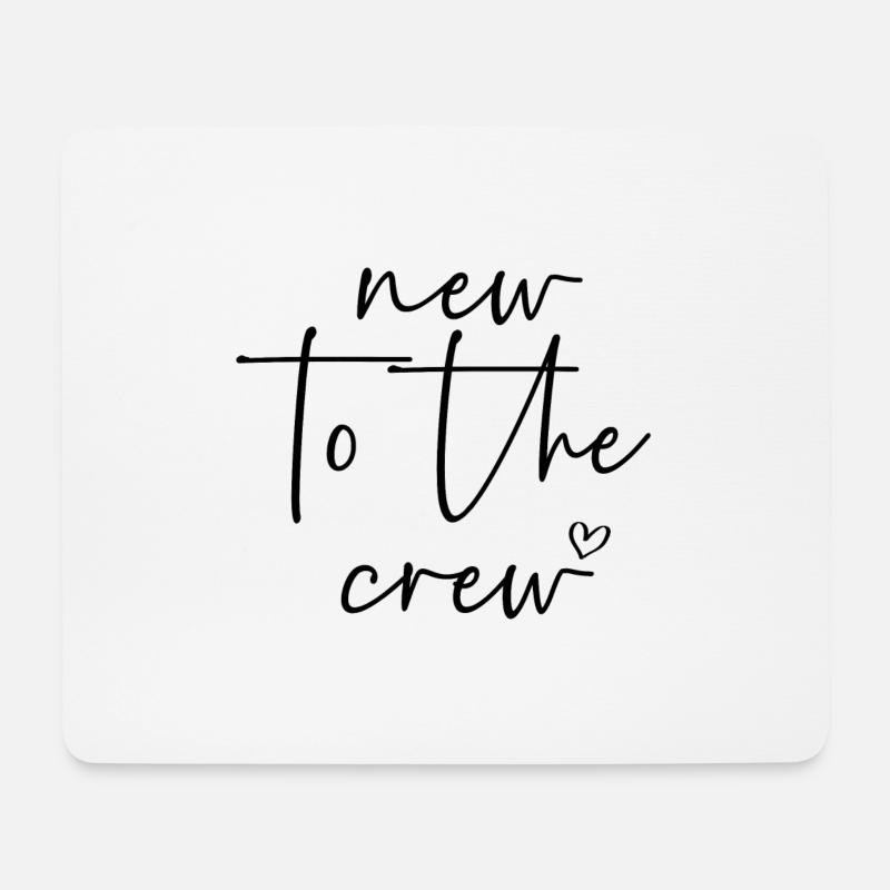 New to the crew - Mousepad (Querformat) - Weiß