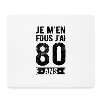 JE M'EN FOUS J'AI 80 ANS - Tapis de souris (format paysage) - blanc - Devant