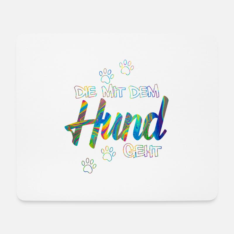 Die mit dem Hund geht | Hundebesitzer Geschenkidee - Mousepad (Querformat) - Weiß