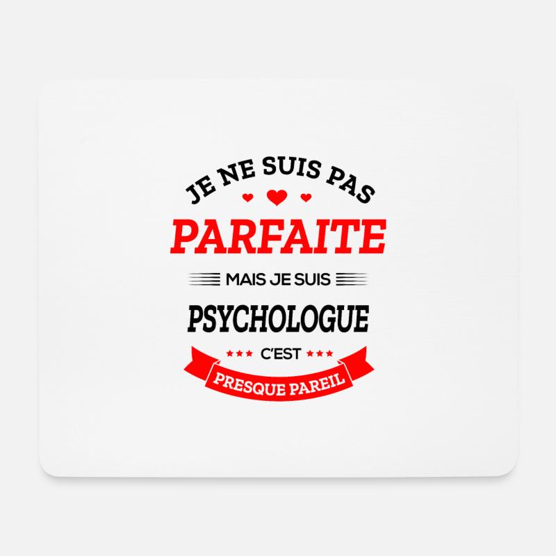 PSYCHOLOGUE PARFAITE - Tapis de souris (format paysage) - blanc