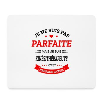 KINÉSITHÉRAPEUTE PARFAITE - Tapis de souris (format paysage) - blanc - Devant