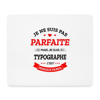 TYPOGRAPHE PARFAITE - Tapis de souris (format paysage) - blanc - Devant