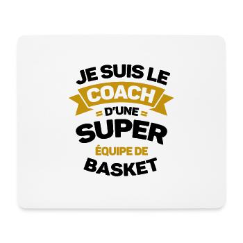 COACH D'UNE SUPER ÉQUIPE DE BASKET - Tapis de souris (format paysage) - blanc - Devant