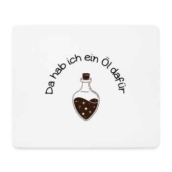 There is an oil for it - Mouse Pad (horizontal) - white - Front