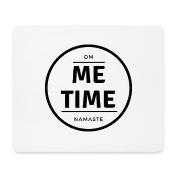 ME TIME - Mousepad (Querformat) - Weiß - Vorne