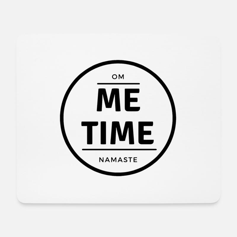 ME TIME - Mousepad (Querformat) - Weiß