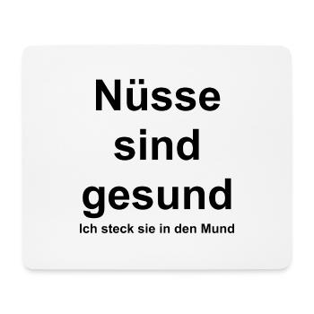 Nüsse sind gesund - Mousepad (Querformat) - Weiß - Vorne