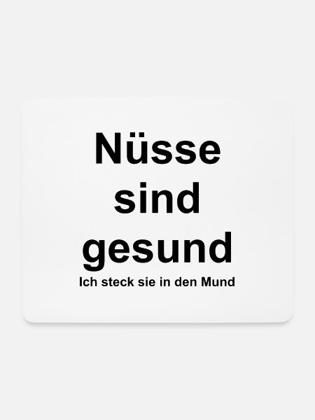 Nüsse sind gesund - Mousepad (Querformat) - Weiß