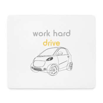 Work Hard Drive Tshirt | Auto - Mousepad (Querformat) - Weiß - Vorne