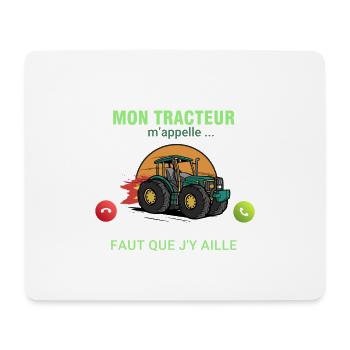 Mon Tracteur m’appelle, faut que j’y aille - Tapis de souris (format paysage) - blanc - Devant