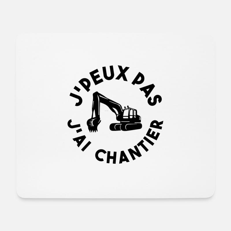 JPEUX PAS J'AI CHANTIER - Tapis de souris (format paysage) - blanc