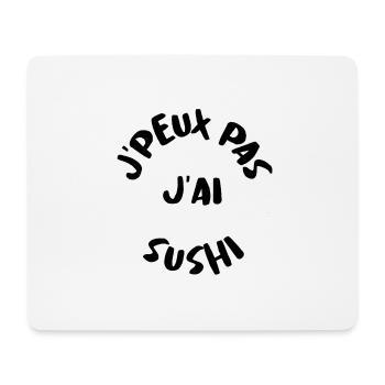 J'PEUX PAS J'AI SUSHI - Tapis de souris (format paysage) - blanc - Devant