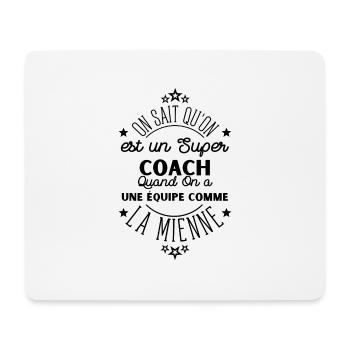 on sait qu'on est un super coach citation coach - Tapis de souris (format paysage) - blanc - Devant