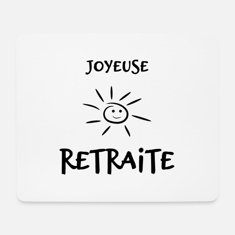 RETRAITE. BONNE RETRAITE. JOYEUSE RETRAITE - Tapis de souris (format paysage) - blanc