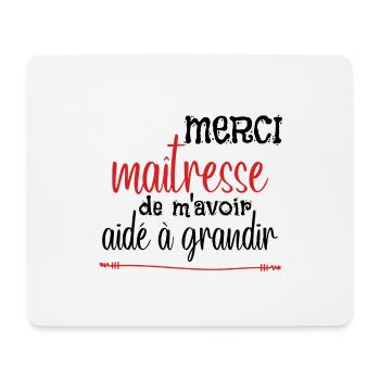 Merci maîtresse de m'avoir aidé à grandir - Tapis de souris (format paysage) - blanc - Devant
