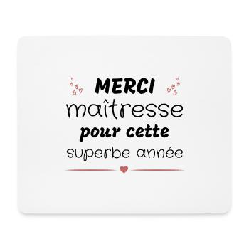 Merci maîtresse pour cette superbe année - Tapis de souris (format paysage) - blanc - Devant