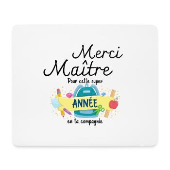 Merci maître pour cette annéee en ta compagnie - Tapis de souris (format paysage) - blanc - Devant