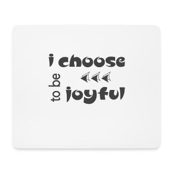 Christliches Design, das ich wähle, um fröhlich zu sein - Mousepad (Querformat) - Weiß - Vorne