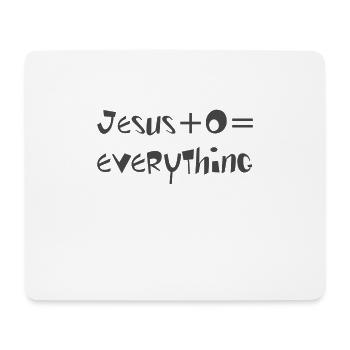 Christian Design Jesus Plus 0 Equals Everything - Mouse Pad (horizontal) - white - Front