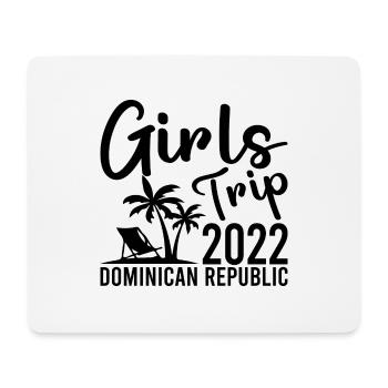 Girls Trip 2022 Dominican Republic - Mouse Pad (horizontal) - white - Front