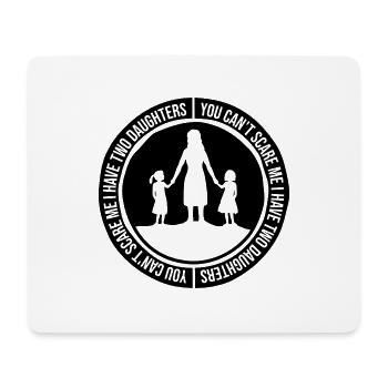 I have two daughters - Mouse Pad (horizontal) - white - Front