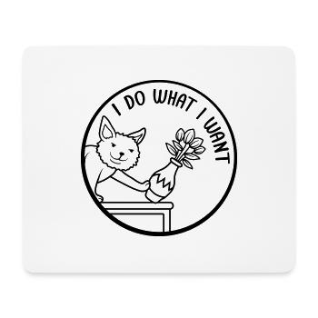 Do what I want - Mouse Pad (horizontal) - white - Front