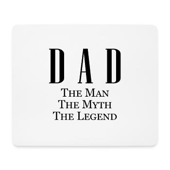 DAD - The Man The Myth The Legend - Mouse Pad (horizontal) - white - Front