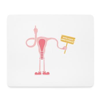 Occupez-vous de votre propre utérus - Tapis de souris (format paysage) - blanc - Devant