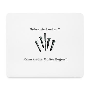 Schraube Locker - Mousepad (Querformat) - Weiß - Vorne