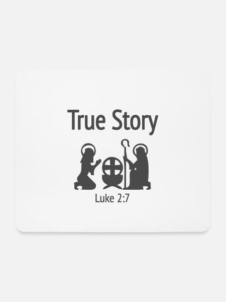 Christliches Weihnachtsdesign True Story Lukas 2 - Mousepad (Querformat) - Weiß
