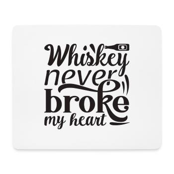 Whiskey never broke my Heart - Mousepad (Querformat) - Weiß - Vorne