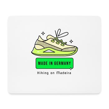 MADE IN GERMANY Hiking on Madeira - Holiday Trip - Mouse Pad (horizontal) - white - Front